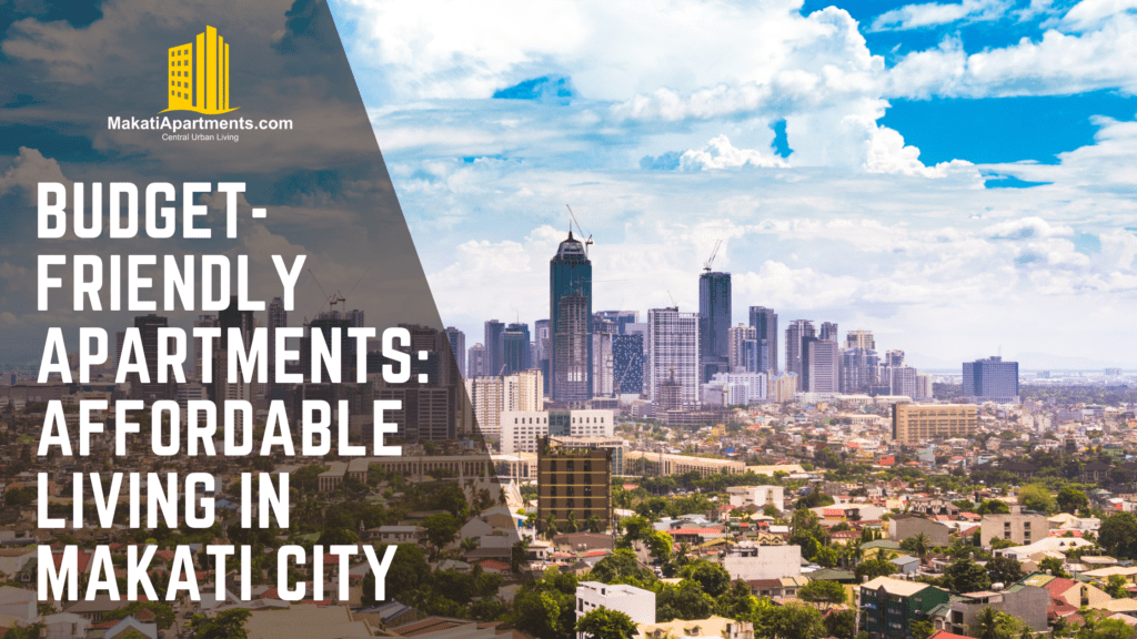 Curated visual reference: Picture Idea: Budget Friendly Apartments Affordable Living In Makati City